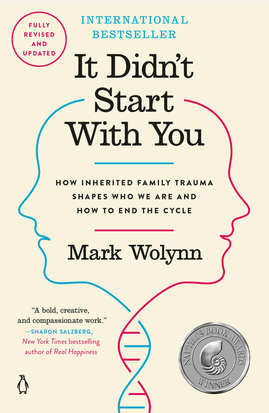 It Didn't Start with You – Cycle-Breaking Self-Help Book for Home Library Wellness and Quiet Healing Evenings