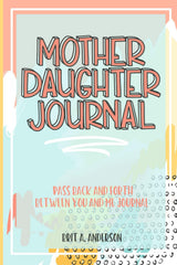Mother Daughter Journal – Heartfelt Birthday Gift for Mom, Guided Keepsake Book to Share Memories Together