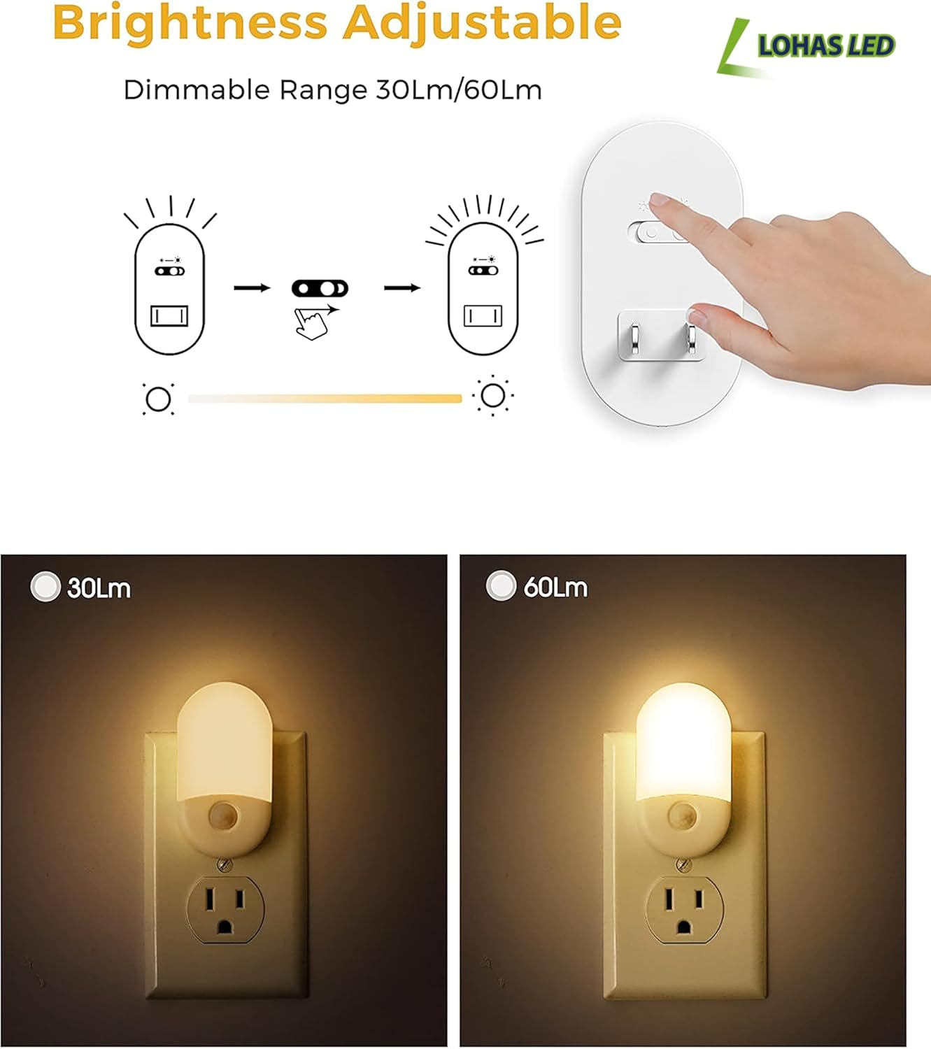 2-level brightness slider (30lm / 60lm)