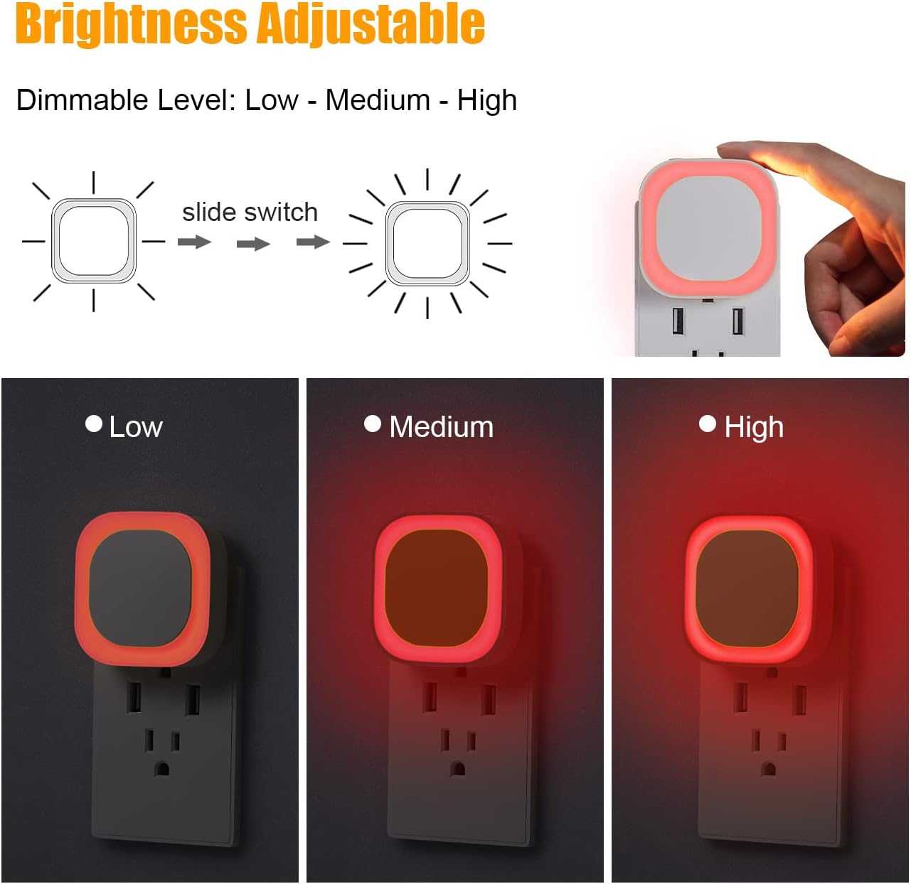 3-level slide dimmer (low, medium, high)