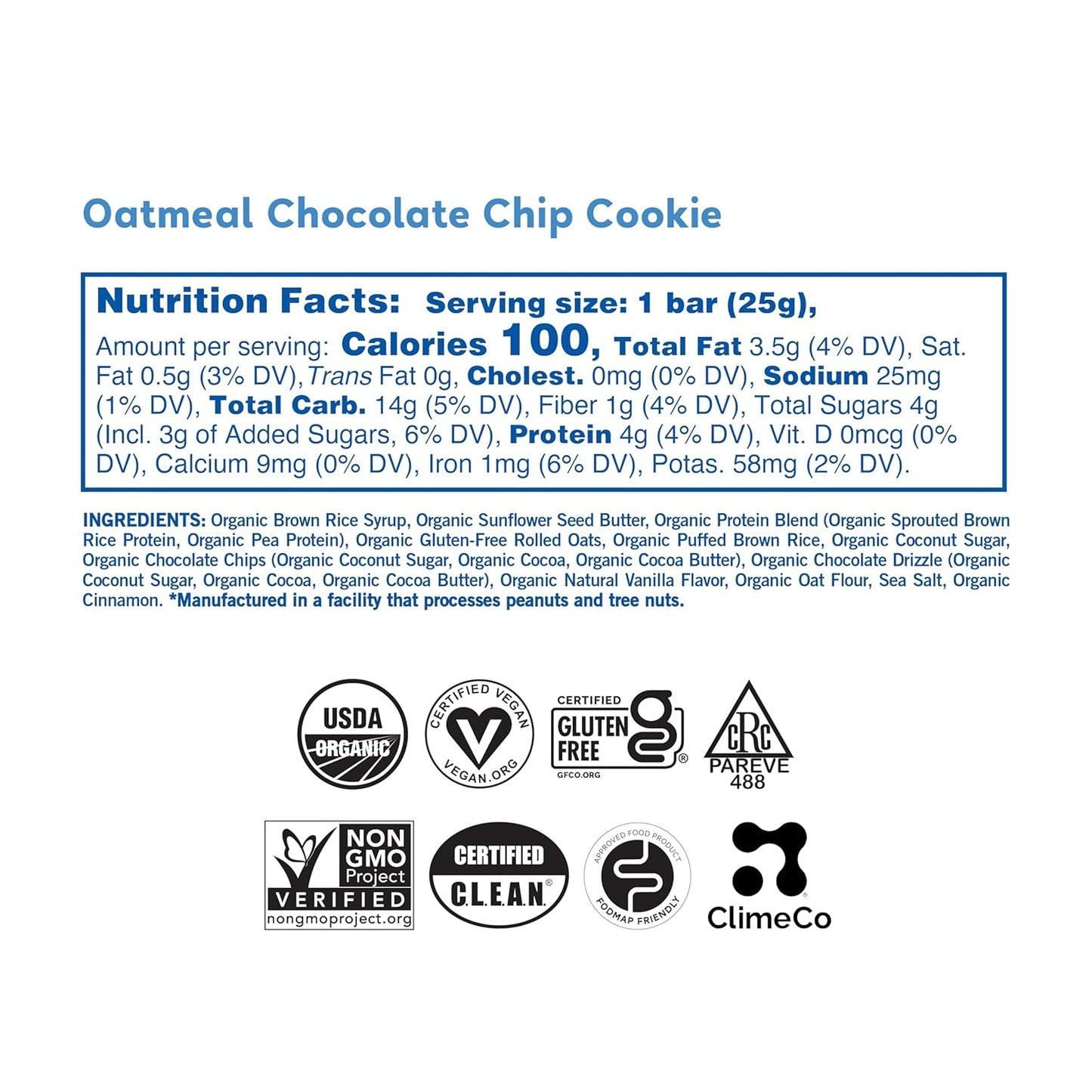 5 flavor variants: peanut butter cup, oatmeal chocolate chip cookie, chocolate chip cookie dough, double chocolate brownie, cinnamon roll