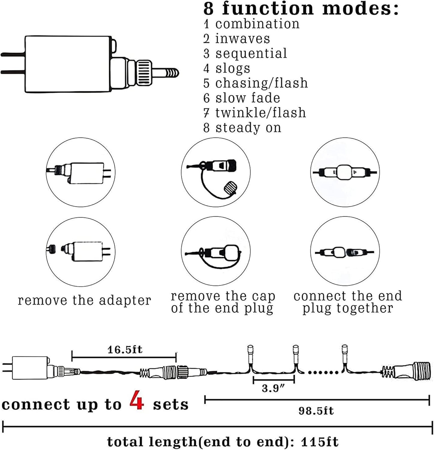 8 selectable lighting modes (combination, in waves, sequential, slo-go, chasing/flash, slow fade, twinkle/flash, steady on) controlled via button on the plug