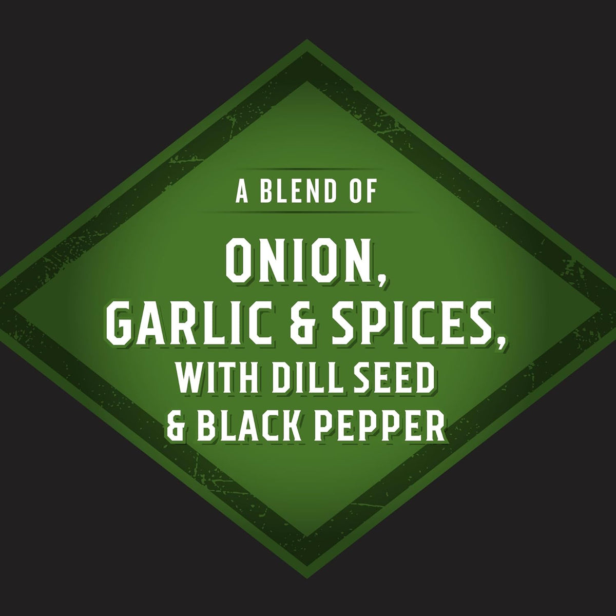 contains garlic in addition to dill