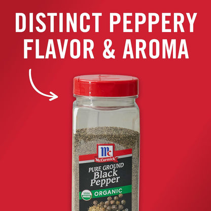 McCormick Pure Ground Black Pepper Organic – Streamlined Seasoning for the Less-Is-More Cook, 12 oz