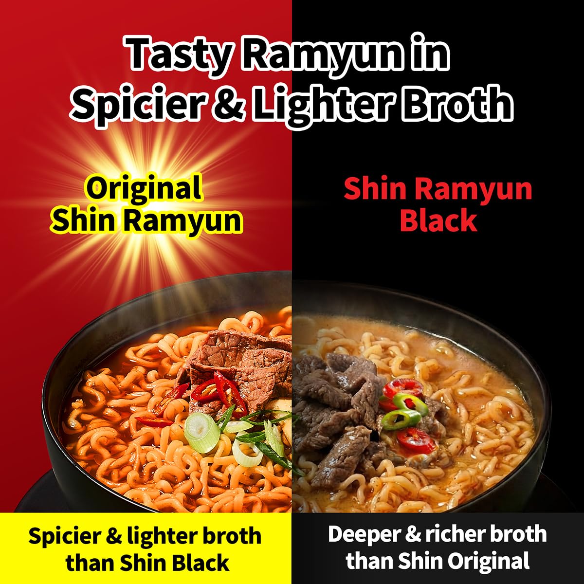 rich beef flavored broth built on soy sauce, garlic, mushroom, and chili pepper