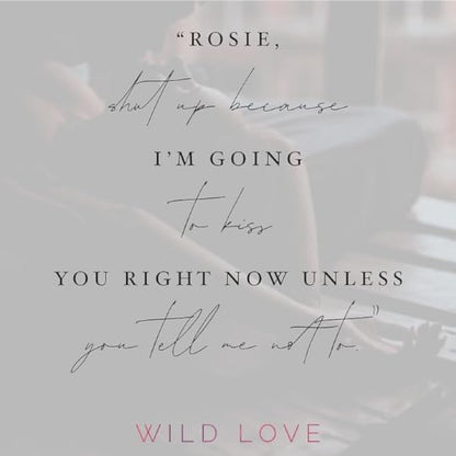 Wild Love (Standard Edition): Rose Hill Book 1 — Holiday Gift for Book Club Friends, Bingeable Small-Town Romance Set